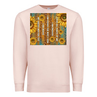 Pale Pink self reminders with sunflowers Premium Sweatshirt - TumblerDesignByShophia
