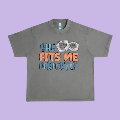 She Fits Me Perfectly Urban Heavy Tee Designed By Maliassmallbusiness