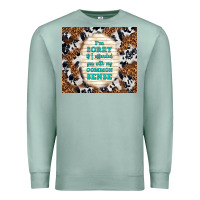 Seafoam i'm sorry if i offended you with my common sense Premium Sweatshirt - TumblerDesignByShophia