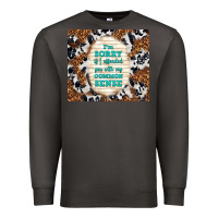 Smoke i'm sorry if i offended you with my common sense Premium Sweatshirt - TumblerDesignByShophia