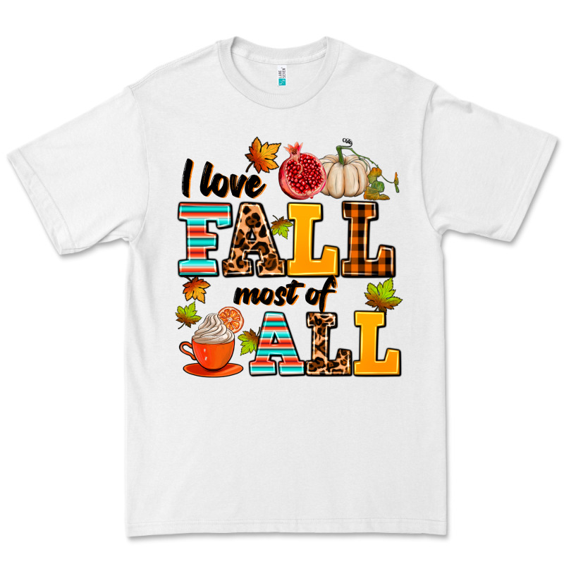 I Love Fall Most Of All Premium Tee by AdoDesignShop | Teevron