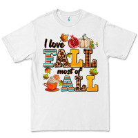White i love fall most of all Premium Tee - AdoDesignShop
