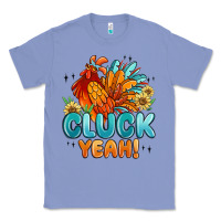 Colony Blue cluck yeah Classic Tee - MaliasSmallBusiness