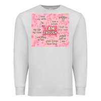 Dove Grey i am enough with glitter Premium Sweatshirt - TumblerDesignByShophia