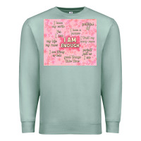 Seafoam i am enough with glitter Premium Sweatshirt - TumblerDesignByShophia
