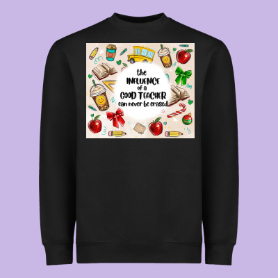The Influence Of A Good Teacher Can Never Be Erase Heavyweight Sweatshirt Designed By Maliassmallbusiness