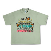 Oil Green i have survived too many storms to be bothered by raindrops malia Urban Heavy Tee - MaliasSmallBusiness