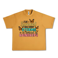 Peanut Butter i have survived too many storms to be bothered by raindrops malia Urban Heavy Tee - MaliasSmallBusiness