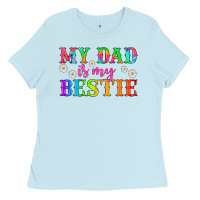 My Dad Is My Bestie Ladies Tee | Teevron