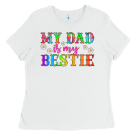 White my dad is my bestie Ladies Tee - HRA Design Shop