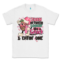 White torn between lookin' like a snack and eatin' one Classic Tee - MaliasSmallBusiness