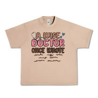 Burro a wise doctor once said Urban Heavy Tee - MaliasSmallBusiness