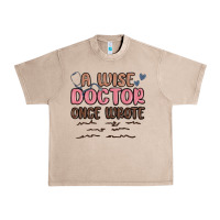 French Oak a wise doctor once said Urban Heavy Tee - MaliasSmallBusiness