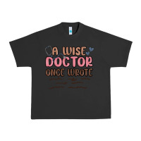Pigment Black a wise doctor once said Urban Heavy Tee - MaliasSmallBusiness