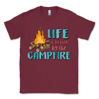 Burgundy life is better by the campfire Classic Tee - MaliasSmallBusiness