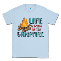 Dusty Blue life is better by the campfire Classic Tee - MaliasSmallBusiness