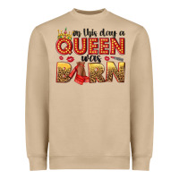 Mushroom on this day a queen was born Heavyweight Sweatshirt - NancyCooperArtShop