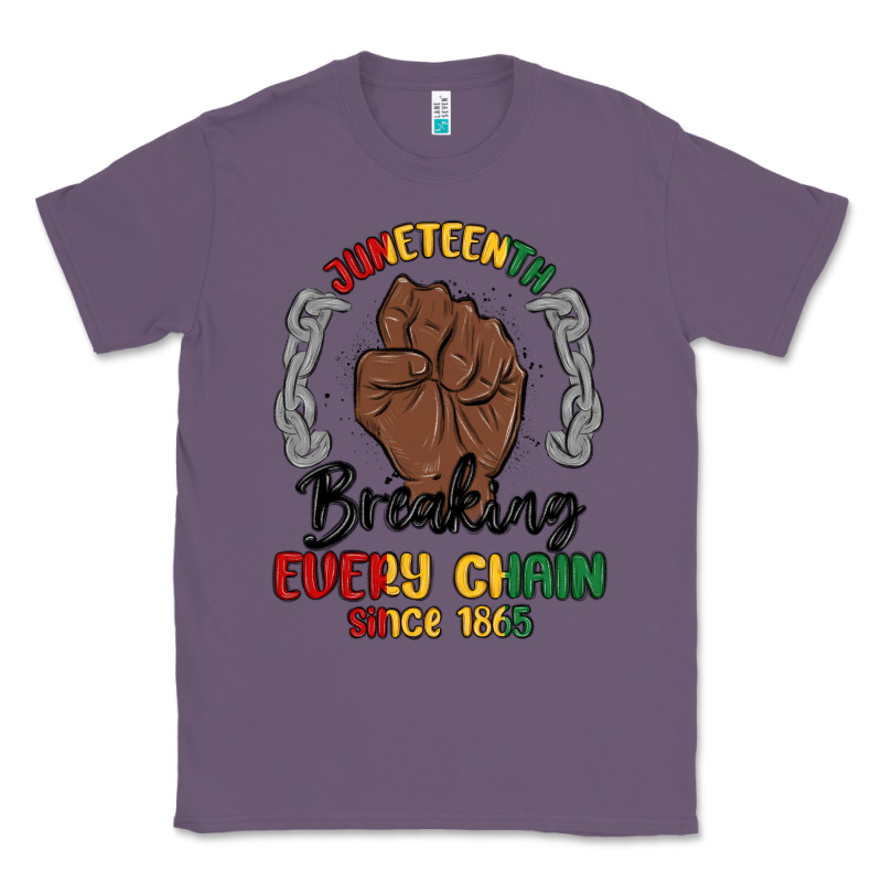 Every Chain Since 1865 Juneteenth Classic Tee by MaliasSmallBusiness | Teevron