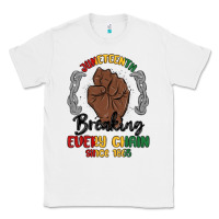 White every chain since 1865 juneteenth Classic Tee - MaliasSmallBusiness