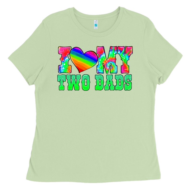 I Love My Two Dads Ladies Tee by HRA Design Shop | Teevron