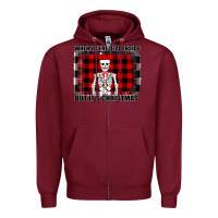 Burgundy When You re Dead Inside But It Christmas Skeleton Zipper Hoodie - Bettercallsaul