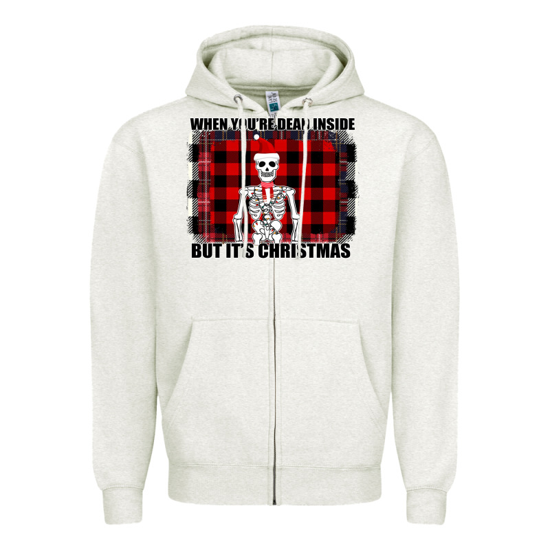 When You Re Dead Inside But It Christmas Skeleton Zipper Hoodie by Bettercallsaul | Teevron