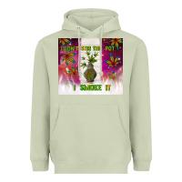 I Don't Stir The Pot I Smoke It Heavyweight Hoodie | Teevron