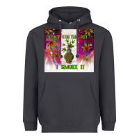 Smoke i don't stir the pot i smoke it Heavyweight Hoodie - TumblerDesignByShophia