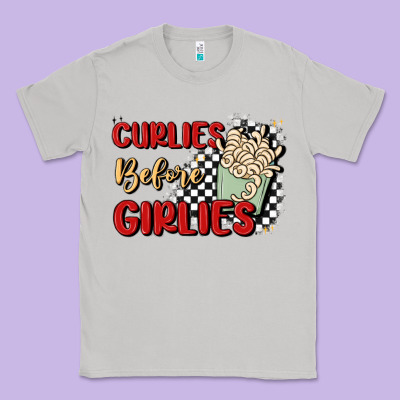 Curlies Before Girlies Classic Tee Designed By Maliassmallbusiness