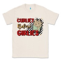 Natural curlies before girlies Classic Tee - MaliasSmallBusiness