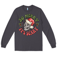 Smoke so merry it's scary Long Sleeve Tee - MaliasSmallBusiness