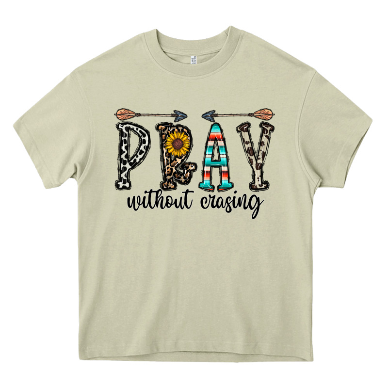 Pray Whithout Crasing Heavy Core Tee by CowhideDigitalArt | Teevron