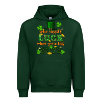 Forest Green who needs luck when youre this cute st patricks Urban Hoodie - FaDigitalArtStudio