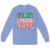 Colony Blue teach like a boss Long Sleeve Tee - NancyCooperArtShop