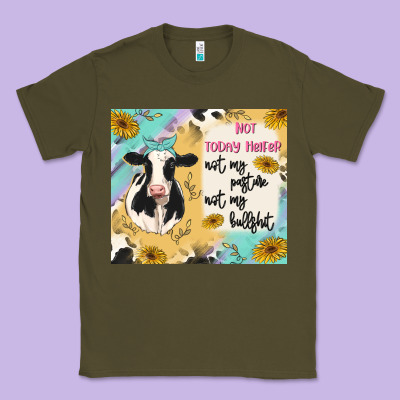 Not Today Heifer Classic Tee Designed By Maliassmallbusiness