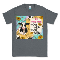 Charcoal Heather not today heifer Classic Tee - MaliasSmallBusiness