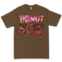 Cacao donut worry be happy Premium Tee - AdoDesignShop