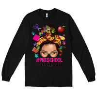 Black preschool teacher life  messy bun Long Sleeve Tee - NancyCooperArtShop