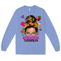 Colony Blue preschool teacher life  messy bun Long Sleeve Tee - NancyCooperArtShop