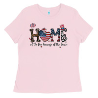 Bubblegum Pink home of the free beacuse of the brave Ladies Tee - CowhideDigitalArt