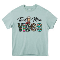 Tired Mom Vibes Heavy Core Tee | Teevron