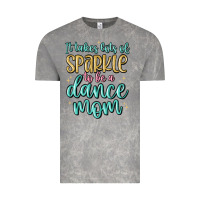 Cloud Rock it takes lots of sparkle to be a dance mom Vintage Tee - MaliasSmallBusiness
