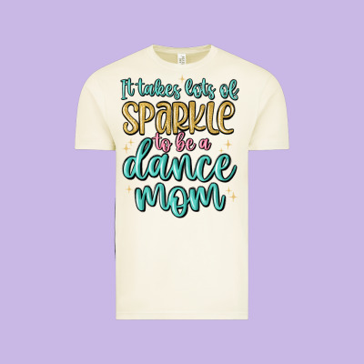 It Takes Lots Of Sparkle To Be A Dance Mom Vintage Tee Designed By Maliassmallbusiness
