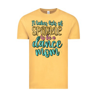 Vintage Mustard it takes lots of sparkle to be a dance mom Vintage Tee - MaliasSmallBusiness