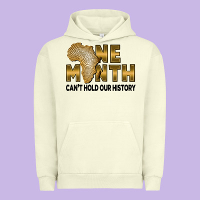 One Month Can't Hold Our History Urban Hoodie Designed By Fadigitalartstudio