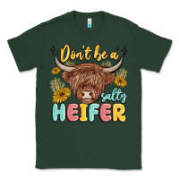 Sports Green dont be a salty heifer Classic Tee - MaliasSmallBusiness