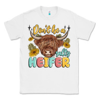 White dont be a salty heifer Classic Tee - MaliasSmallBusiness