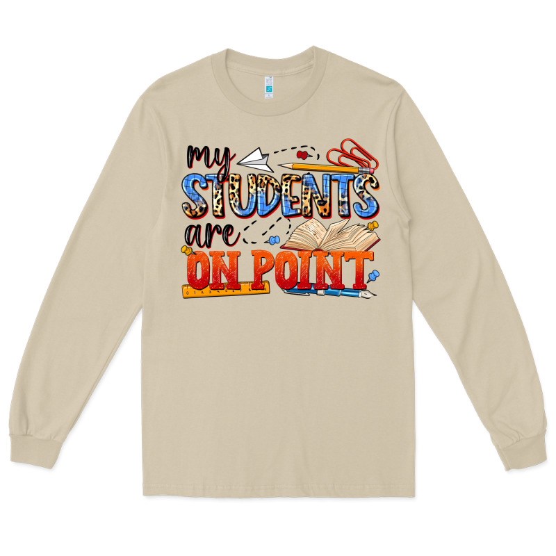 My Students Are On Point Long Sleeve Tee by NancyCooperArtShop | Teevron