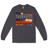 Smoke my students are on point Long Sleeve Tee - NancyCooperArtShop