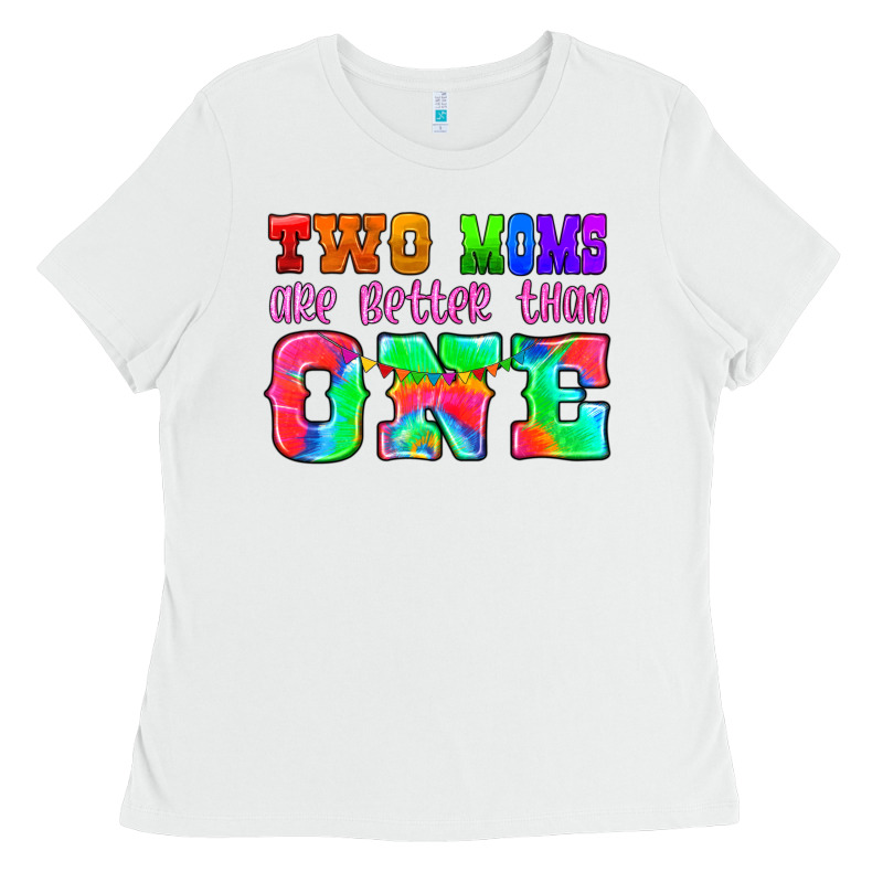 Two Moms Are Better Than One Ladies Tee by HRA Design Shop | Teevron
